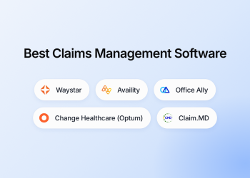 7 Best Claims Management Software Platforms for Medical Practices