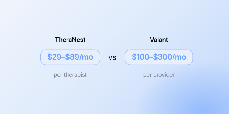 TheraNest vs Valant for Group Therapy Practices (2026)
