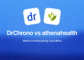 DrChrono vs athenahealth: Which E-Prescribing Tool Wins in 2026