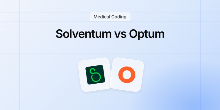 Solventum 360 Encompass vs Optum EncoderPro: Which Wins in 2026
