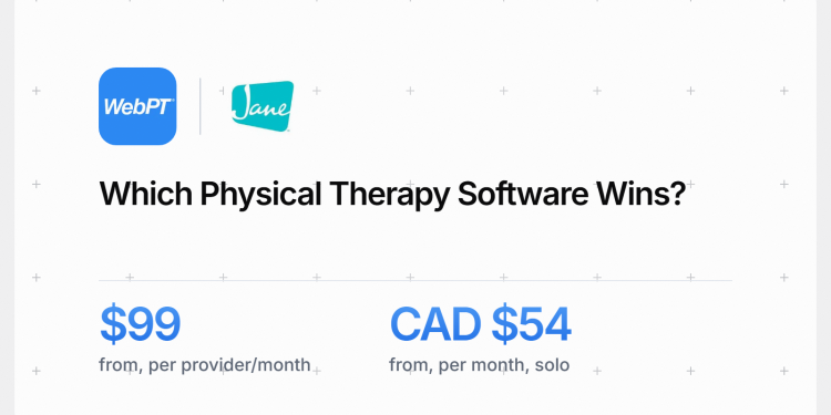WebPT vs Jane App: Which Physical Therapy Software Wins