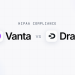 Vanta vs Drata for HIPAA Compliance: Which Wins in 2026